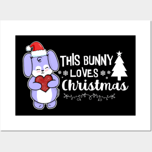 This Bunny Loves Christmas Posters and Art